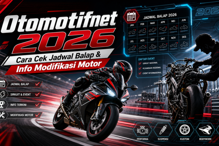 otomotifnet - Otomotifnet 2026: Cara Cek Jadwal Balap dan Info Modifikasi Motor