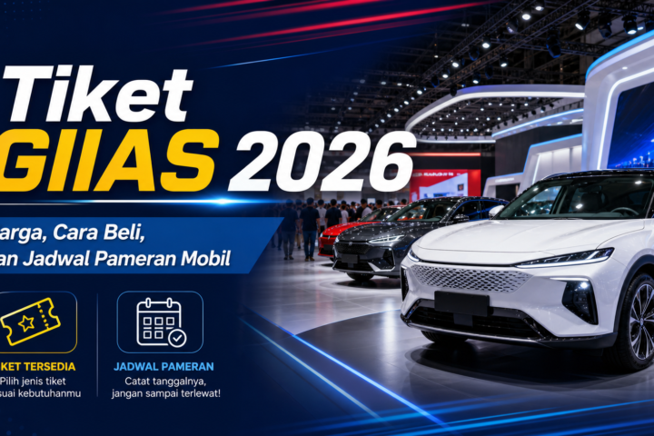 giias - Tiket GIIAS 2026: Harga, Cara Beli, dan Jadwal Pameran Mobil