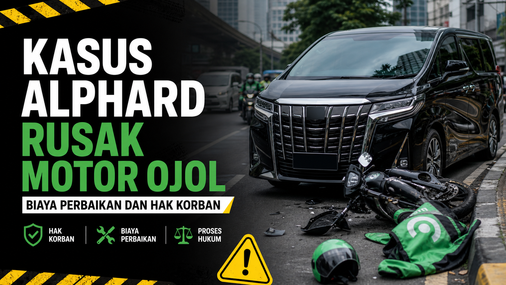 ojek - Kasus Alphard Rusak Motor Ojol: Biaya Perbaikan dan Hak Korban