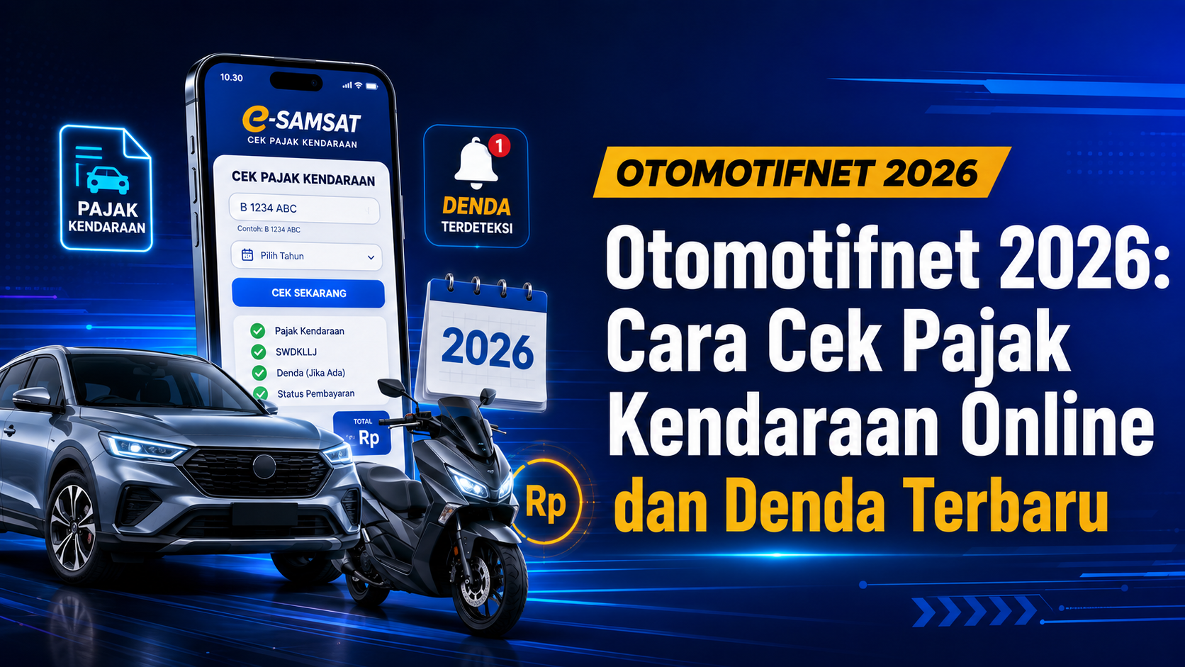 pajak - Otomotifnet 2026: Cara Cek Pajak Kendaraan Online dan Denda Terbaru